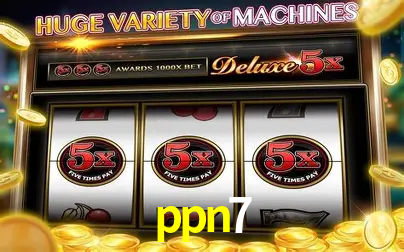 Descubra o Mundo do Cassino Online com ppn7